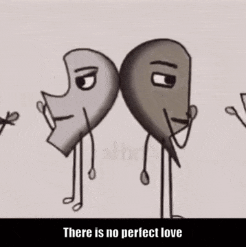 There is no perfect love
